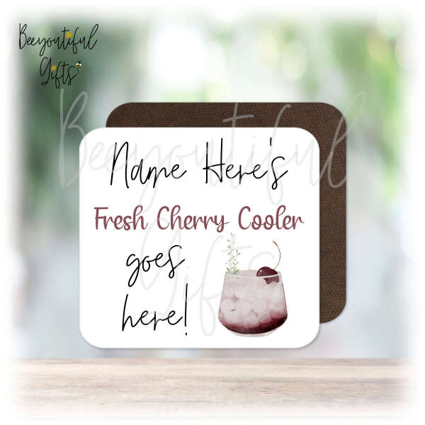 Personalised Drinks Coaster - Name's Fresh Cherry Cooler Goes Here!