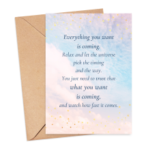 Affirmation Card - Everything You Want Is Coming - Small (A6)