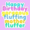 BIrthday Card |Mother Fluffer | Square card