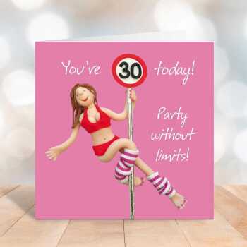 Party without limits 30th birthday card for her - designed by Erica Sturla - 15cm square and blank inside, made in the UK