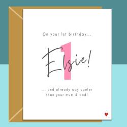 1st Birthday Card - Funny - Personalised - For niece, cousin, friend's baby girl, goddaughter, granddaughter, any baby turning 1 years old.