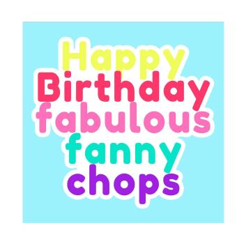 Birthday Card | Fanny Chops | Square card