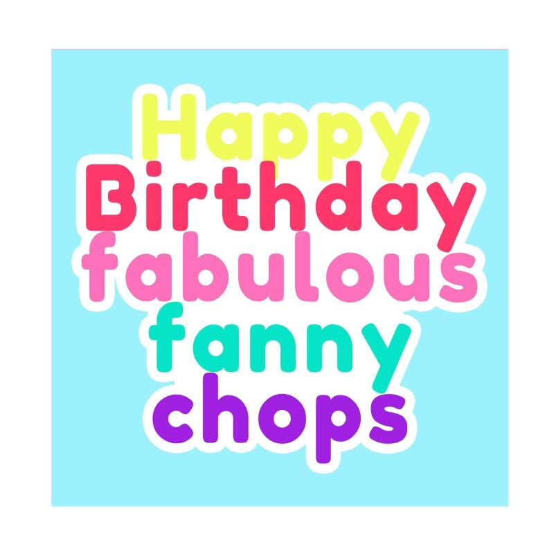 Birthday Card | Fanny Chops | Square card