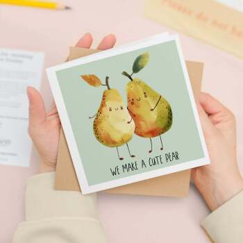 Anniversary Card for Him Anniversary Card for Wife Anniversary Card For Husband Boyfriend or Girlfriend Cute Pear Card Cute Card