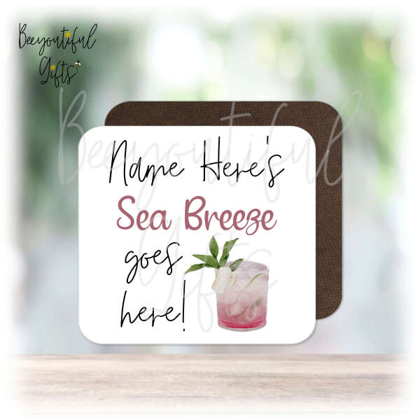 Personalised Drinks Coaster - Name's Sea Breeze Goes Here!