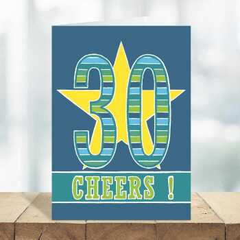 30 cheers, a bright and fun 30th birthday card with a gorgeous printed envelope - 12 x 17cm and blank inside - made in the UK