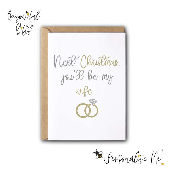 Personalised Christmas Card - Next Christmas, You'll Be My Wife Silver & Gold Rings - Small (A6)