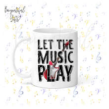 Music Ceramic Mug - Let The Music Play