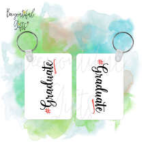 Graduation Key Ring - #Graduate