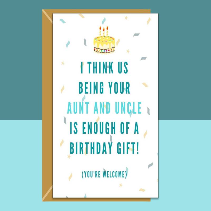 Funny Birthday Card From Aunt and Uncle to Nephew or Niece - Ideal cheeky greetings card for a birthday - Personalised if needed - Blank inside