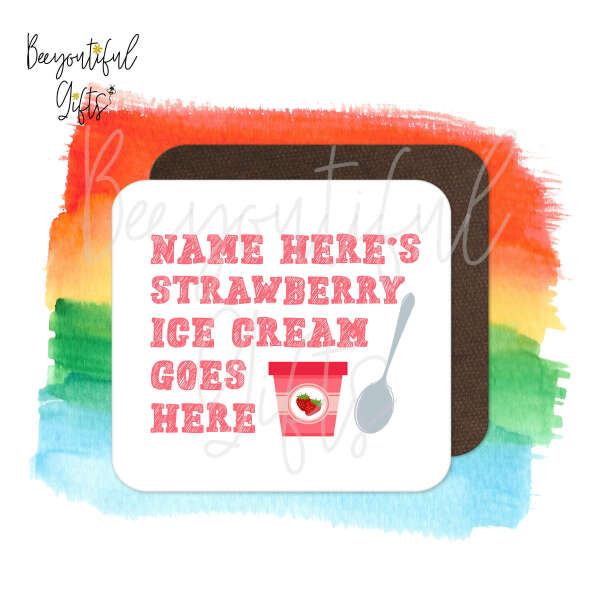 Personalised Children's Ice Cream Coaster - Strawberry Ice Cream Goes Here!