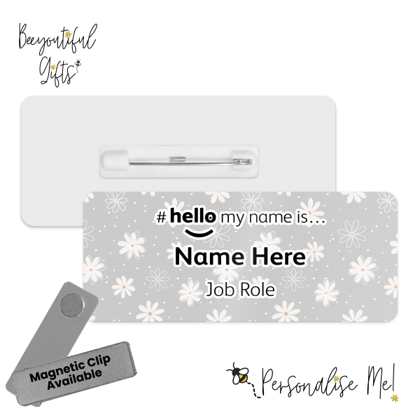 #hello my name is... Name Badge - Grey Daisy Background