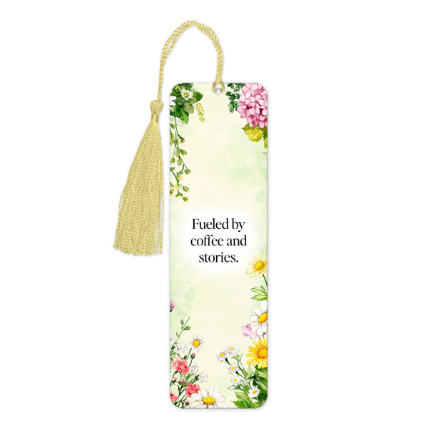 Aluminium Bookmark with Tassel - Fueled by Coffee and Stories - Tall (Approx. 150mm x 45mm) - Double-Sided Print