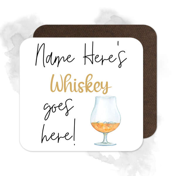 Personalised Drinks Coaster - Name's Whiskey Goes Here!