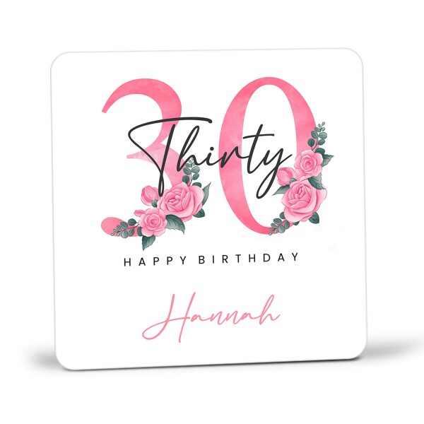 Personalised 30th Birthday Coaster - Pink Floral Thirty