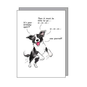 Wee Yourself - funny dog card