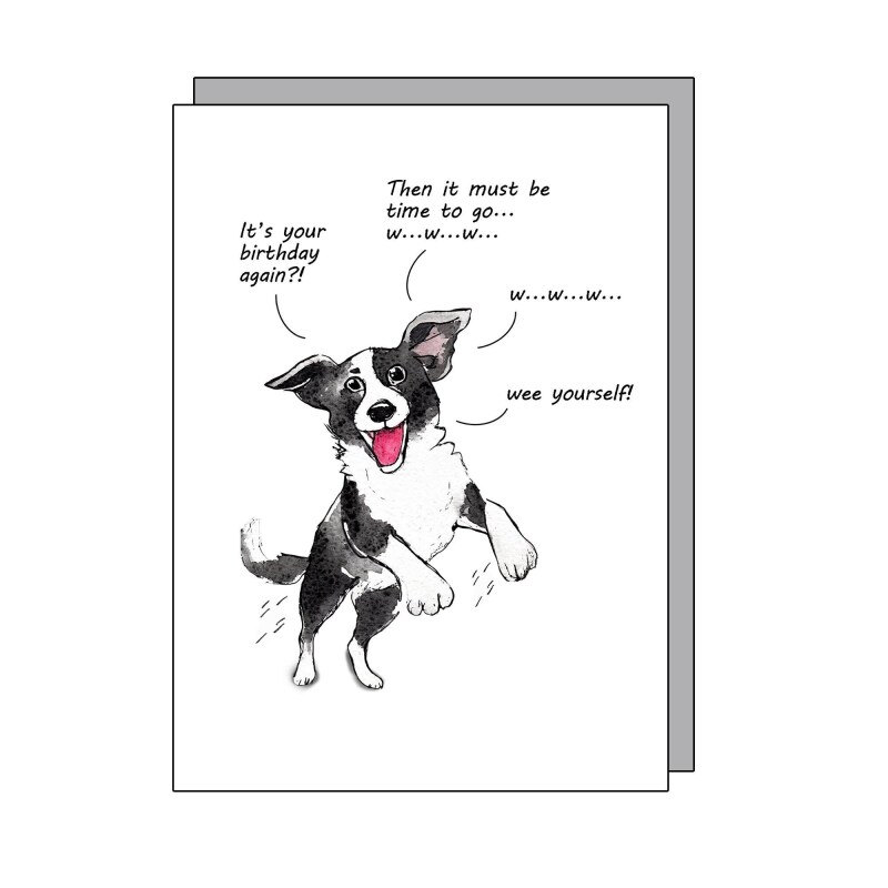 Wee Yourself - funny dog card