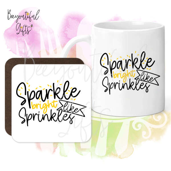 Mug & Coaster Set - Sparkle Bright Like Sprinkles