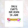 rude birthday card, cunt birthday card, only cunts are born in january, february, march, etc, friend birthday card, cunt card, rude card - JANUARY