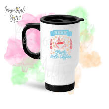 Positivity Travel Mug - The Best Day Starts With Coffee