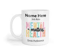 Personalised Ceramic Mug - Mental Health Matters