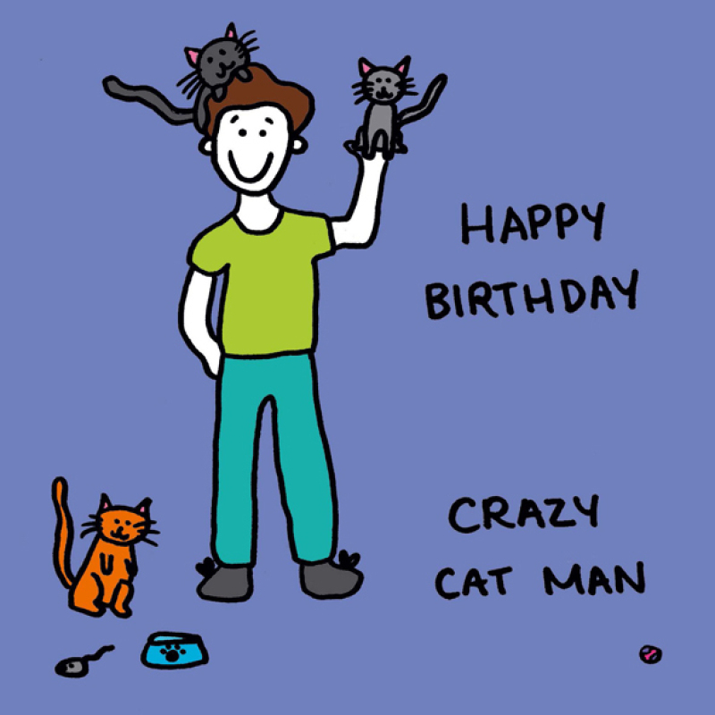 Crazy cat Man Greetings Card