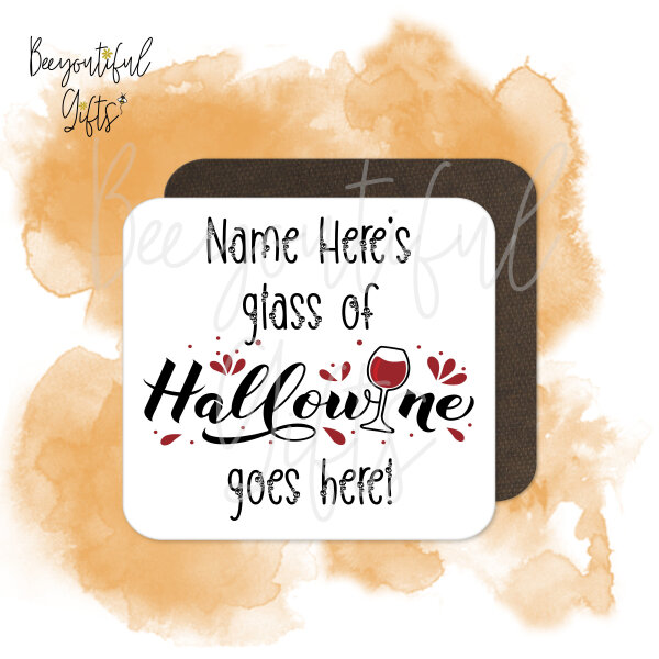 Personalised Halloween Coaster - Hallowine Goes Here!