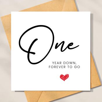 First Anniversary Card, 'One Year Down, Forever to Go' - Paper Anniversary Gift - Anniversary Gift for Husband / Wife  1st Anniversary Card