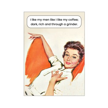 Coffee grinder Card | Funny Birthday Card | Rude Card | card for her
