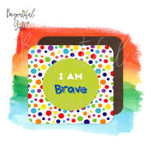 Children's Affirmation High Gloss Wooden Coaster - I Am Brave