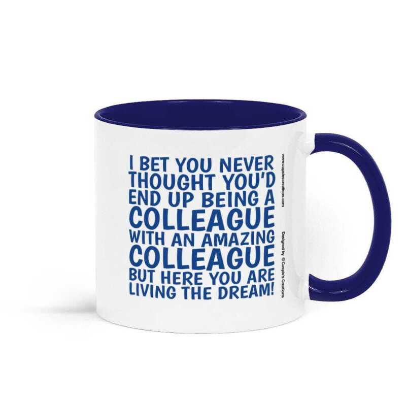 Funny Colleague Mug: Pink or Blue Work Gift - Blue