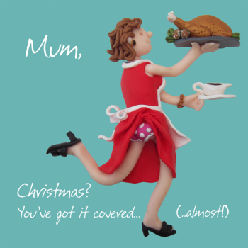 Christmas Covered Mum Greeting Card One Lump or Two Holy Mackerel Cards