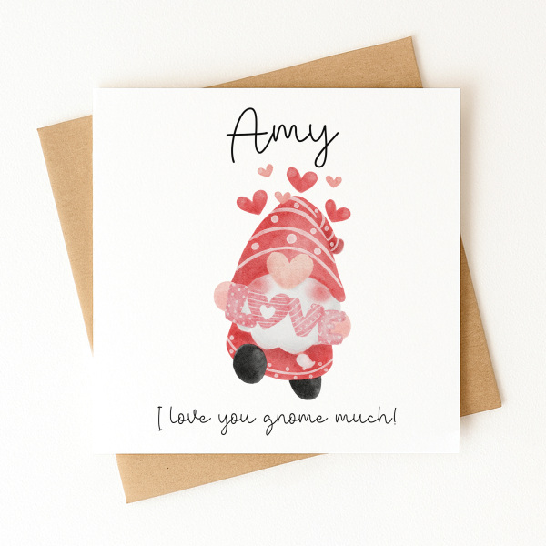 Personalised Valentine's Day Card - I Love You Gnome Much - Standard Smooth Card