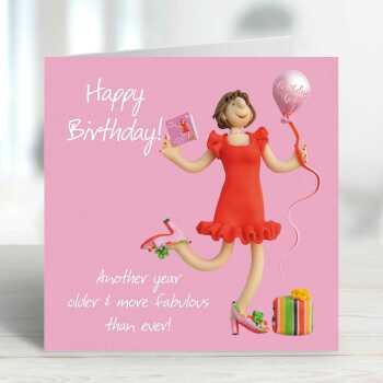 More fabulous than ever birthday card for her - designed by Erica Sturla - 15cm square and blank inside, made in the UK