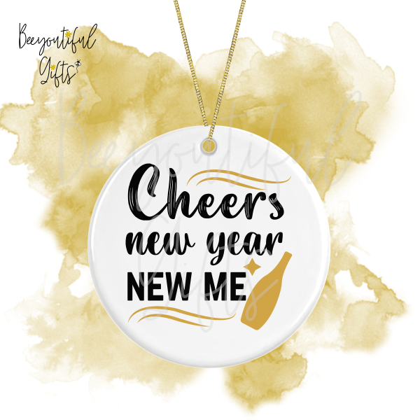 New Year Ceramic Decoration - Cheers New Year New Me