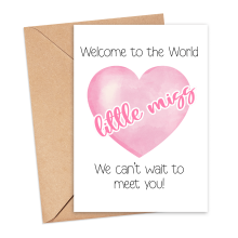 New Baby Card - Welcome to the World Little Miss - Small (Approx. A6 | 105mm x 148mm | 4.1in x 5.8in) - Standard Smooth Card