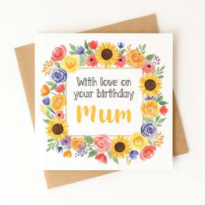 Birthday Card - With Love on Your Birthday Mum