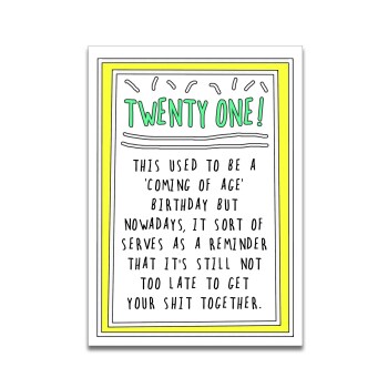 Twenty-one | humour card | funny card | 21 birthday card | 21st funny card | 21