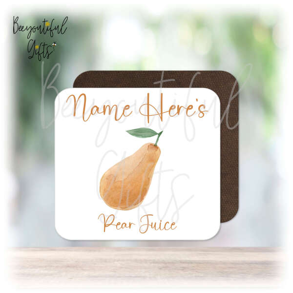 Personalised Drinks Coaster - Name's Pear Juice Goes Here!