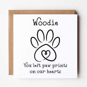 Personalised Sympathy Card - You Left Paw Prints On Our Hearts
