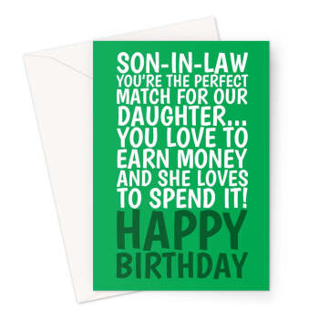 Funny Son-in-Law Birthday Card - Perfect Match for Our Daughter, Humorous Money Joke