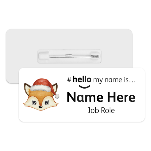 #hello my name is... Name Badge - Christmas Fox