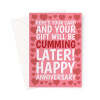 Cheeky Anniversary Card - Cumming Later Joke - A5 Portrait - 1 Card