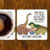 Funny Dinosaur Coaster: Dino Meme Novelty Gift