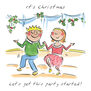 Let's get this party started, a 150mm square festive Christmas greetings card featuring Rosie Brooks artwork, message inside reads Merry Christmas