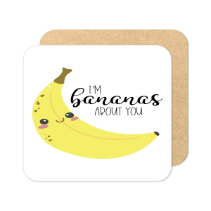 Valentine's Day Coaster - I'm Bananas About You
