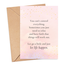 Affirmation Card - Let Life Happen - Small (Approx. A6 | 105mm x 148mm | 4.1in x 5.8in) - Standard Smooth Card