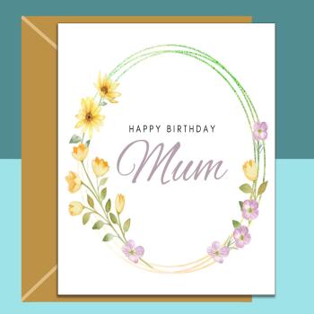 Mum birthday card, personalised inside, Floral Design, Custom Message Inside, Glossy or Matte Finish, 3 sizes, for Mom on her birthday.