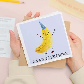 Birthday Card For Him Go Bananas Birthday Card For Children or Adults Fun Cute Birthday Card For Anyone For Boy or Girl Birthday Card