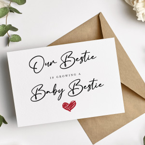 Pregnancy Announcement Card - Our Bestie Is Growing A Baby Bestie